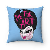 Die For Art Spun Polyester Square Pillow Case - MISTERBNATION