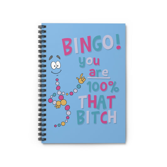 That Bitch Spiral Notebook - Ruled Line - MISTERBNATION