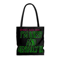 Mentally Ill Tote Bag